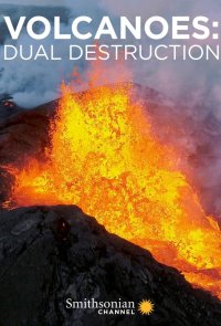 Вулканы: двойное разрушение