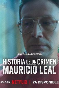 Криминальные записки: Маурисио Леаль